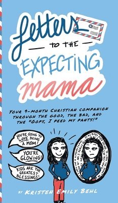 bokomslag Letters to the Expecting Mama