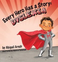 bokomslag Every Hero Has a Story