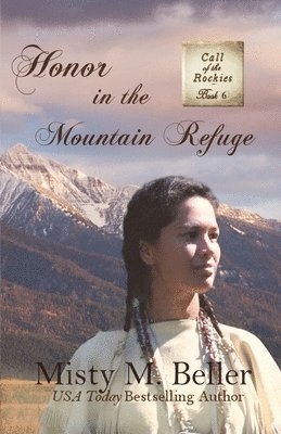 bokomslag Honor in the Mountain Refuge