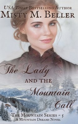 bokomslag Lady and the Mountain Call