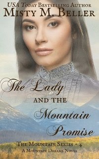 bokomslag Lady and the Mountain Promise