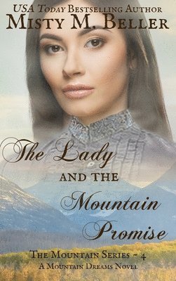 bokomslag Lady and the Mountain Promise