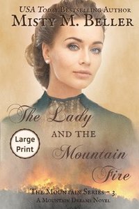 bokomslag Lady and the Mountain Fire