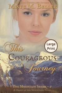 bokomslag This Courageous Journey