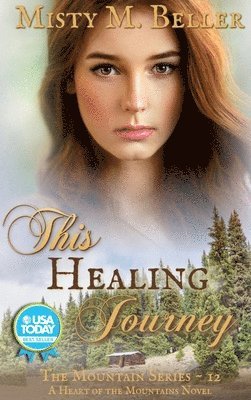 This Healing Journey 1