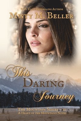 This Daring Journey