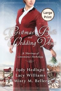 bokomslag Christmas Bells and Wedding Vows