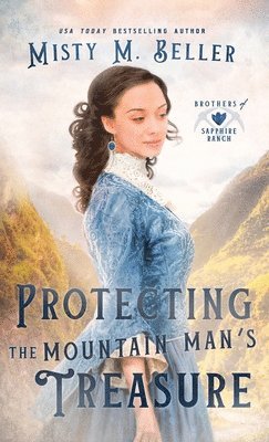 Protecting the Mountain Man's Treasure 1