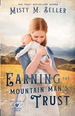 Earning the Mountain Man's Trust 1