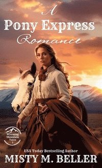 bokomslag Pony Express Romance