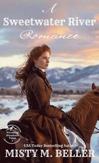 bokomslag Sweetwater River Romance
