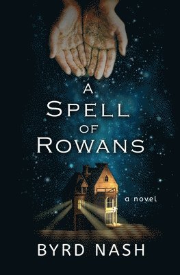 A Spell of Rowans 1