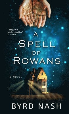 A Spell of Rowans 1