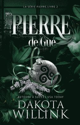 Dakota Willink - Pierre de Gué, Häftad