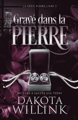 Dakota Willink - Gravé dans la Pierre, Häftad