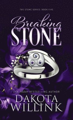 Dakota Willink - Breaking Stone, Inbunden