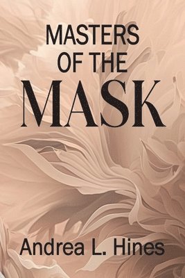 Masters of the Mask 1