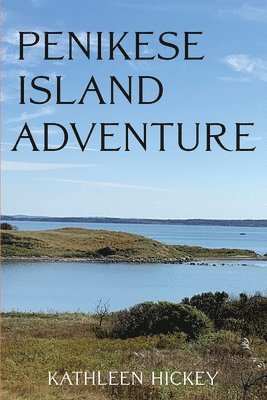 Penikese Island Adventure 1