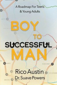 bokomslag Boy To Successful Man