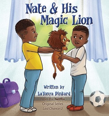 Nate & His Magic Lion 1