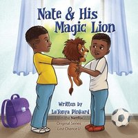 bokomslag Nate & His Magic Lion
