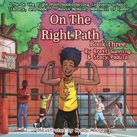 bokomslag On the Right Path: Book Three