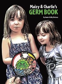 bokomslag Maizy & Charlie's Germ Book