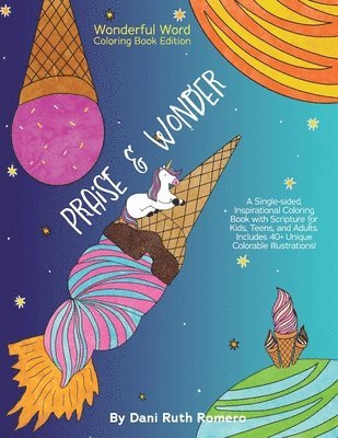 Praise & Wonder - Single-sided Inspirational Coloring Book with Scripture for Kids, Teens, and Adults, 40+ Unique Colorable Illustrations 1