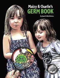 bokomslag Maizy & Charlie's Germ Book