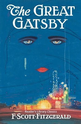 Great Gatsby - Reader's Library Classic