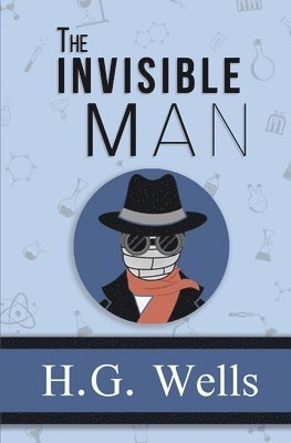 bokomslag The Invisible Man - the Original 1897 Classic (Reader's Library Classics)