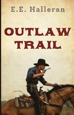 bokomslag Outlaw Trail