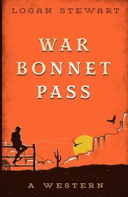 bokomslag War Bonnet Pass