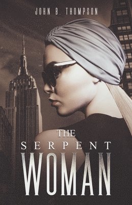 bokomslag The Serpent Woman