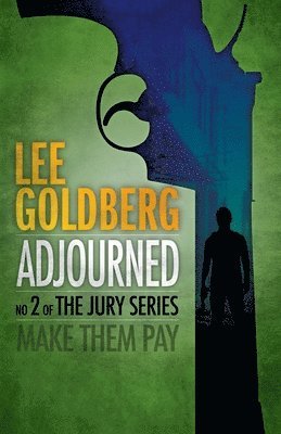 Lee Goldberg - Adjourned, Häftad