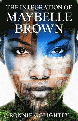 Bonnie Golightly - Integration of Maybelle Brown, Häftad