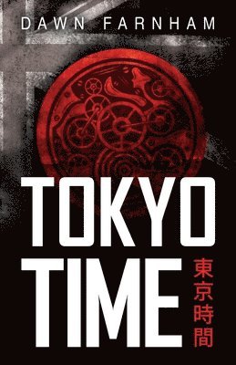 bokomslag Tokyo TIme