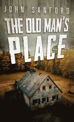 The Old Man's Place 1