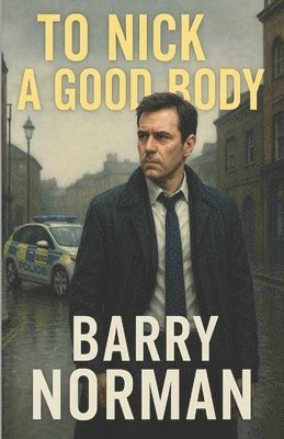 To Nick a Good Body
