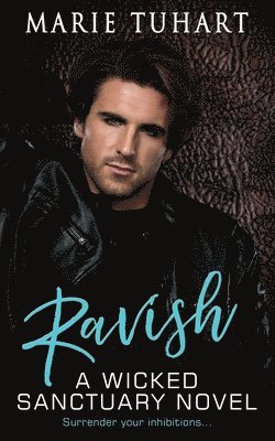 Marie Tuhart - Ravish, Häftad