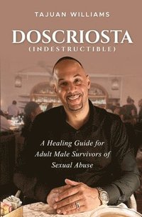 bokomslag Doscriosta (Indestructible)