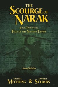 bokomslag The Scourge of Narak