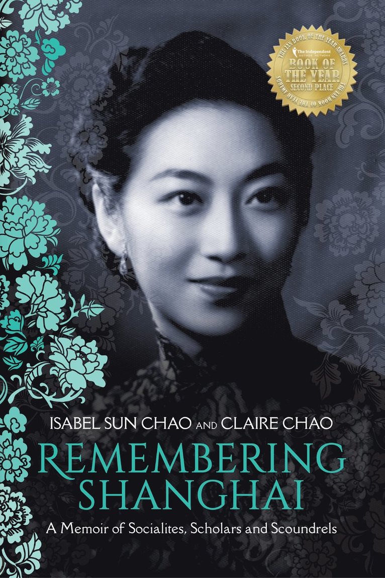 Isabel Sun Chao, Claire Chao - Remembering Shanghai, Häftad
