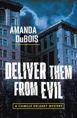 Deliver Them From Evil 1