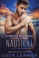 Lucy Lennox - NautiCal, Häftad