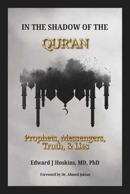 In the Shadow of the Qur'an