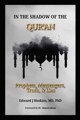 In the Shadow of the Qur'an