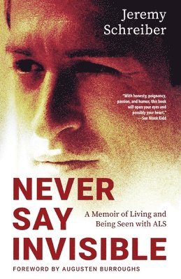 Jeremy Schreiber - Never Say Invisible, Häftad