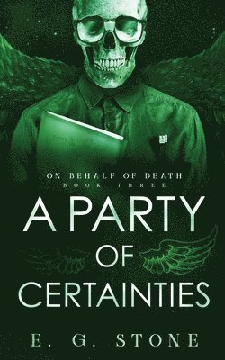 Evelyn Grimald Stone - Party of Certainties, Häftad