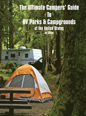 Pearline Jaikumar - Ultimate Camper's Guide to RV Parks & Campgrounds in the USA, Inbunden